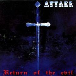 Attack (GER) : Return of the Evil